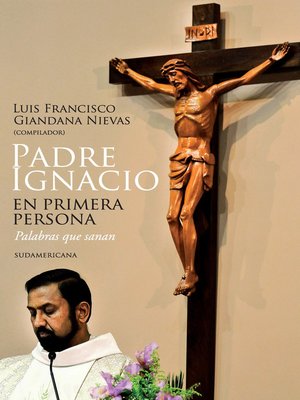 cover image of Padre Ignacio en primera persona